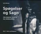 Spøgelser og sagn fra danske slotte og herregårde