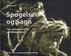 Spøgelser og sagn fra danske slotte og herregårde