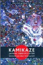 Kamikaze af Albert Axell og Hideaki Kase