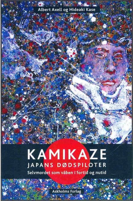 Kamikaze af Albert Axell