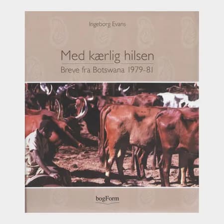 Med kærlig hilsen af Ingeborg Evans