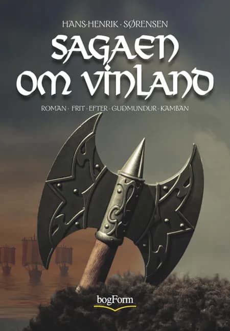 Sagaen om Vinland af Hans-Henrik Sørensen