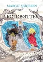 Koldbøtte!