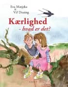 Kærlighed - hvad er det?