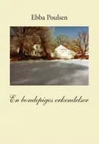 En bondepiges erkendelser