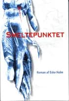 Smeltepunktet af Eske Holm