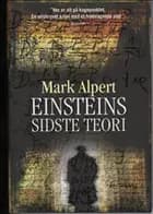 Einsteins sidste teori