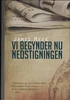 Vi begynder nu nedstigningen