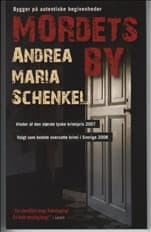 Mordets by af Andrea Maria Schenkel