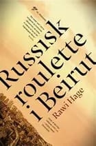 Russisk roulette i Beirut