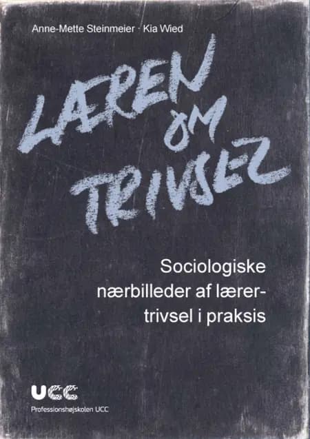 Læren om trivsel af Kia Wied