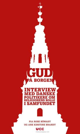 Gud på Borgen af Pia Rose Böwadt