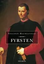 Fyrsten af Niccolò Machiavelli