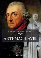 Anti-Machiavel af Frederik den Store