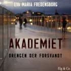 Akademiet 2 – Drengen der forsvandt