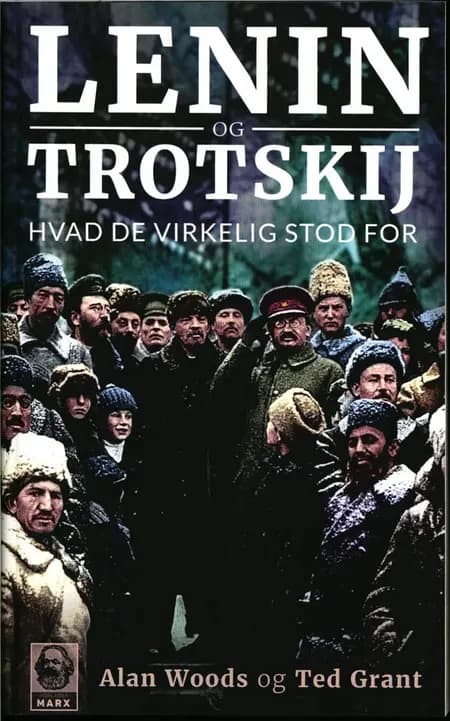 Lenin og Trotskij af Alan Woods