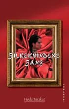 Silkekvindens Sang