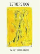 Esthers bog af Esther Havgaard Rasmussen