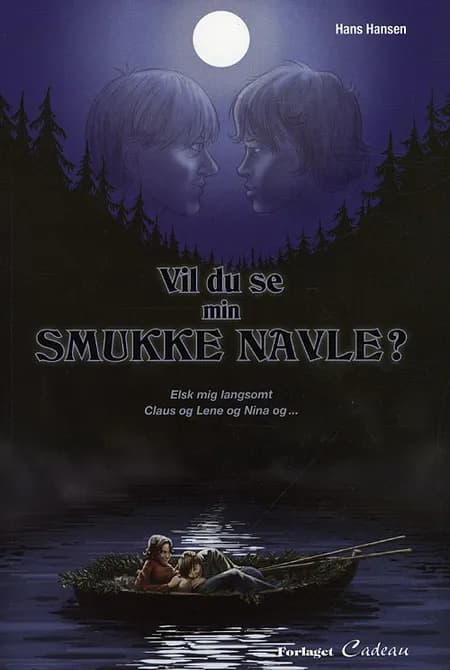 Vil du se min smukke navle? af Hans Hansen