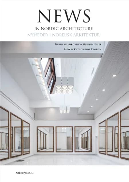 News in Nordic Architecture 2017 af Marianne Ibler