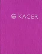Kager af Hélèn Wagn m. fl., Markus Grigo og Carsten Kyster