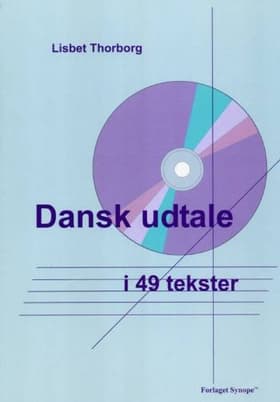 Dansk udtale i 49 tekster af Lisbet Thorborg