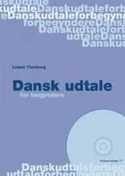 Dansk udtale for begyndere af Lisbet Thorborg