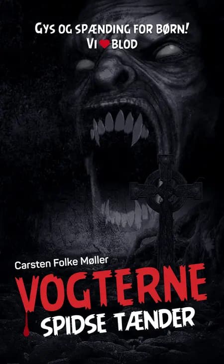 Vogterne - spidse tænder af Carsten Folke Møller