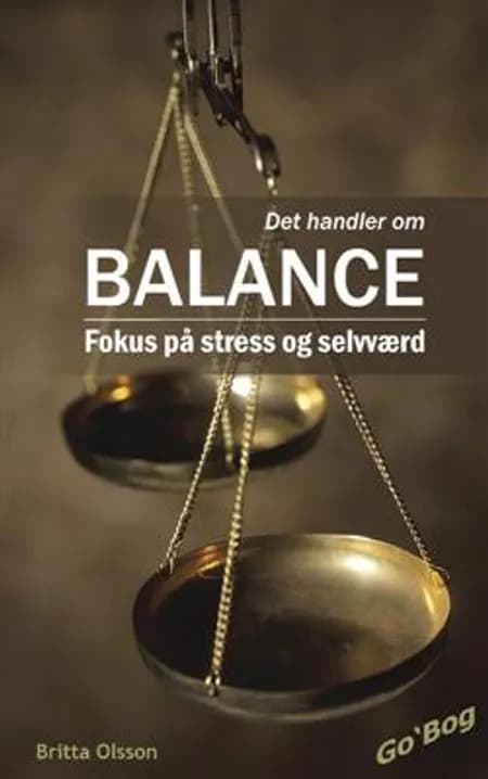 Det handler om Balance af Britta Olsson