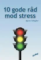 10 gode råd mod stress