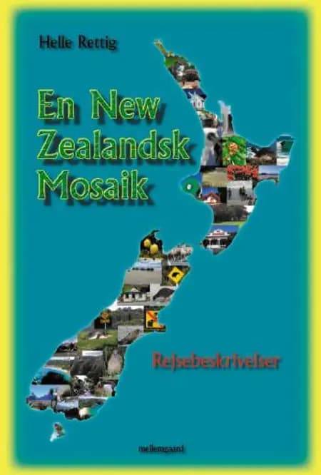 En New Zealandsk Mosaik af Helle Rettig