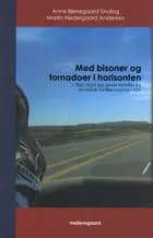 Med bisoner og tornadoer i horisonten