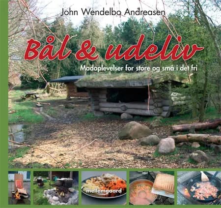 Bål og udeliv af John Wendelbo Andreasen