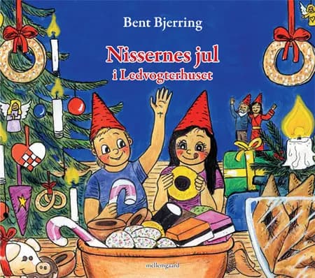 Nissernes jul i Ledvogterhuset af Bent Bjerring