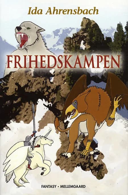 Frihedskampen af Ida Ahrensbach