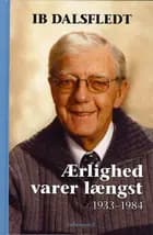 Ærlighed varer længst