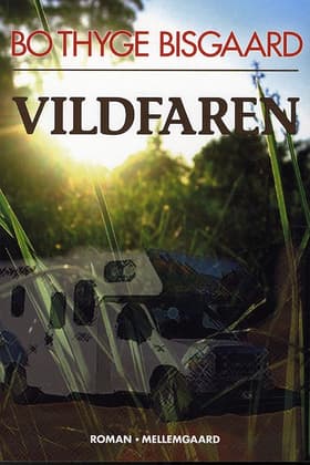 Vildfaren af Bo Thyge Bisgaard