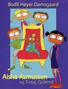 Aisha Asmussen og Kong Gulerod