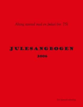 Julesangbogen 2006 af Samuel Færgemand Mikkelsen