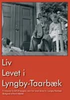 Liv levet i Lyngby Taarbæk