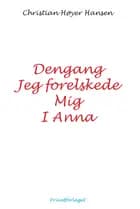 Dengang jeg forelskede mig i Anna