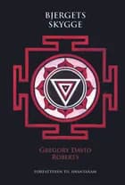 Bjergets skygge af Gregory David Roberts