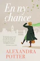 En ny chance af Alexandra Potter