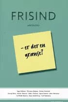Frisind - er der en grænse?