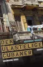 Den ulastelige cubaner