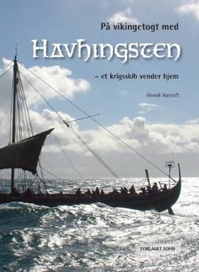 På vikingetogt med Havhingsten af Henrik Kastoft