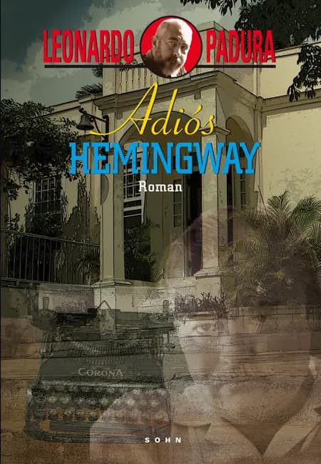 Adiós Hemingway af Leonardo Padura
