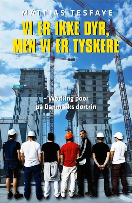 Vi er ikke dyr, men vi er tyskere af Mattias Tesfaye