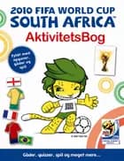 2010 FIFA World Cup South Africa -Aktivitetsbog