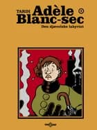 Den djævelske labyrint af Jacques Tardi